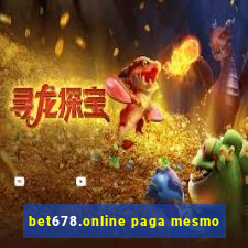 bet678.online paga mesmo